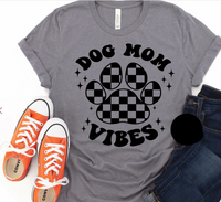 checkered Dog mom Vibes  T-shirt