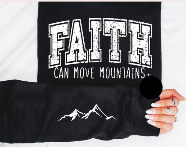 Faith Can Move Mountains