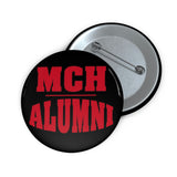 MCH Alumni red Pin Buttons